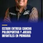 estado-entrega-cancha-polideportiva-y-juegos-infantiles-en-primaria-cover
