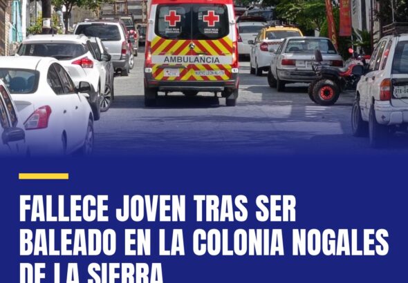 fallece-joven-tras-ser-baleado-en-la-colonia-nogales-de-la-sierra-cover