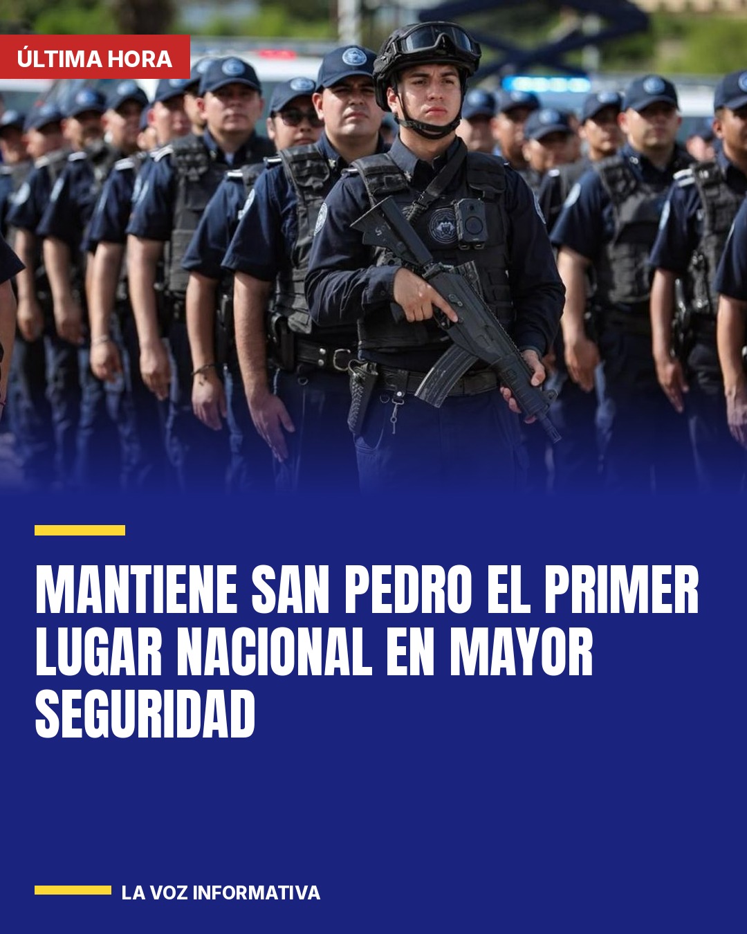mantiene-san-pedro-el-primer-lugar-nacional-en-mayor-seguridad-cover