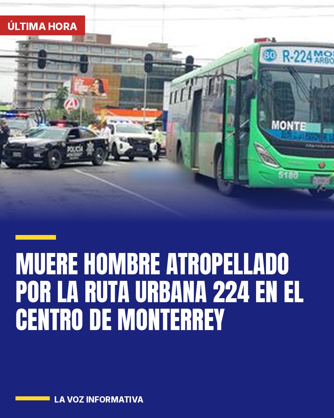 muere-hombre-atropellado-por-la-ruta-urbana-224-en-el-centro-de-monterrey-cover