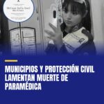 municipios-y-proteccion-civil-lamentan-muerte-de-paramedica-cover