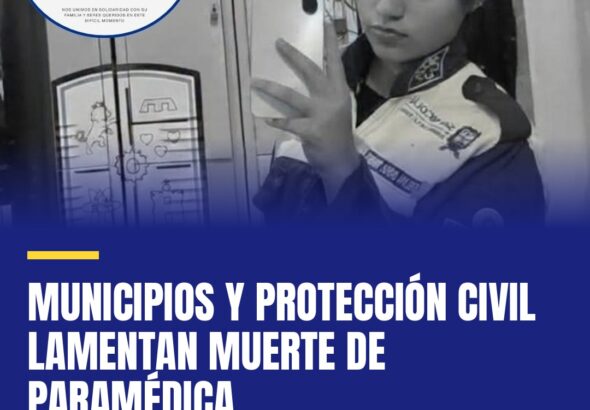 municipios-y-proteccion-civil-lamentan-muerte-de-paramedica-cover