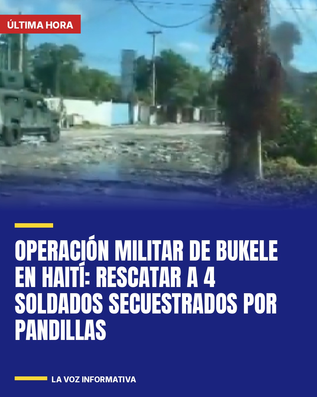 operacion-militar-de-bukele-en-haiti-rescatar-a-4-soldados-secuestrados-por-pand-cover