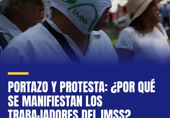 portazo-y-protesta-por-que-se-manifiestan-los-trabajadores-del-imss-cover