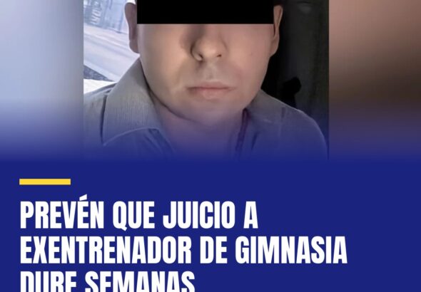 preven-que-juicio-a-exentrenador-de-gimnasia-dure-semanas-cover