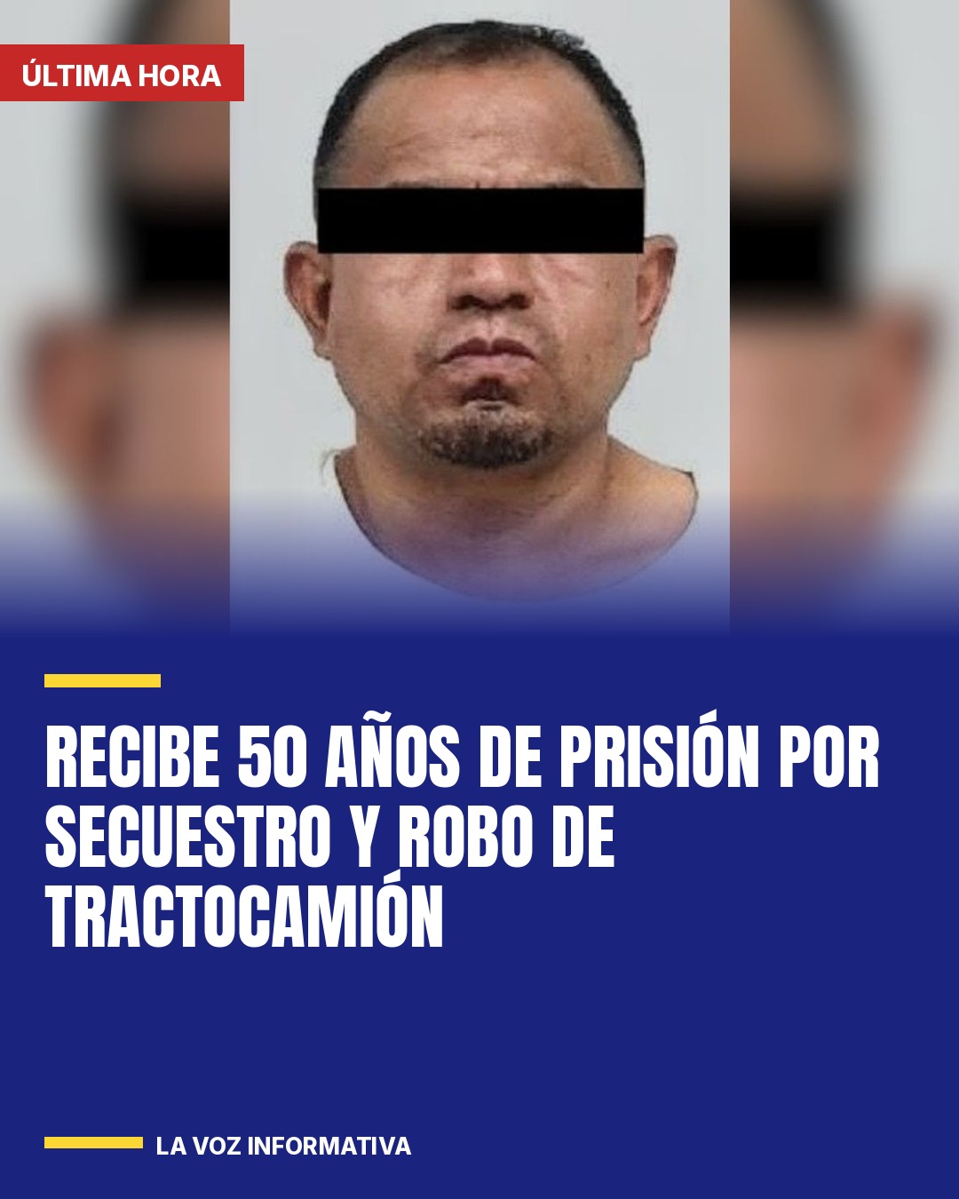 recibe-50-anos-de-prision-por-secuestro-y-robo-de-tractocamion-cover