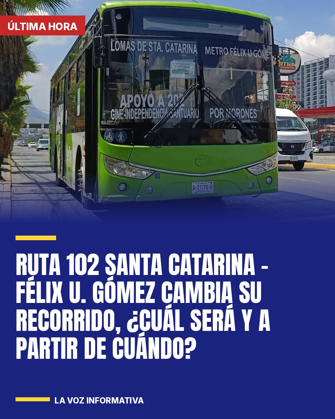 ruta-102-santa-catarina-felix-u-gomez-cambia-su-recorrido-cual-sera-y-a-partir-d-cover