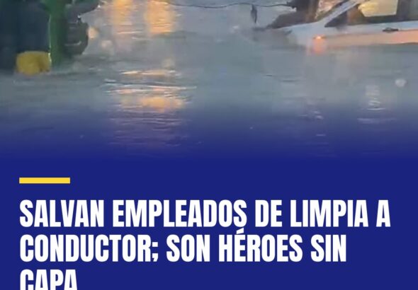 salvan-empleados-de-limpia-a-conductor-son-heroes-sin-capa-cover