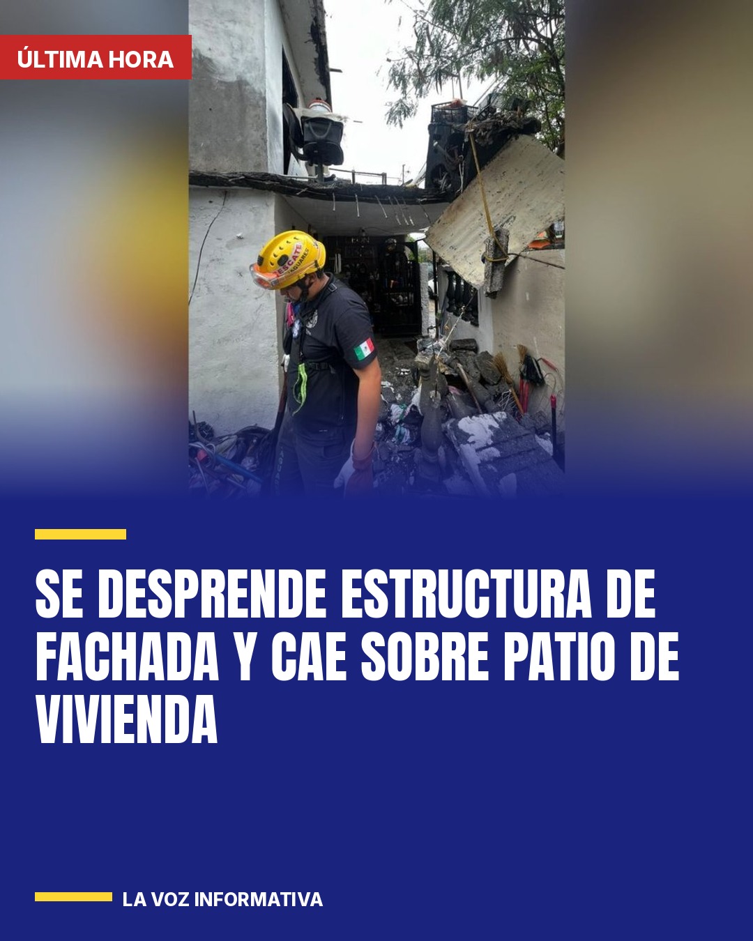 se-desprende-estructura-de-fachada-y-cae-sobre-patio-de-vivienda-cover