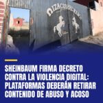 sheinbaum-firma-decreto-contra-la-violencia-digital-plataformas-deberan-retirar-cover