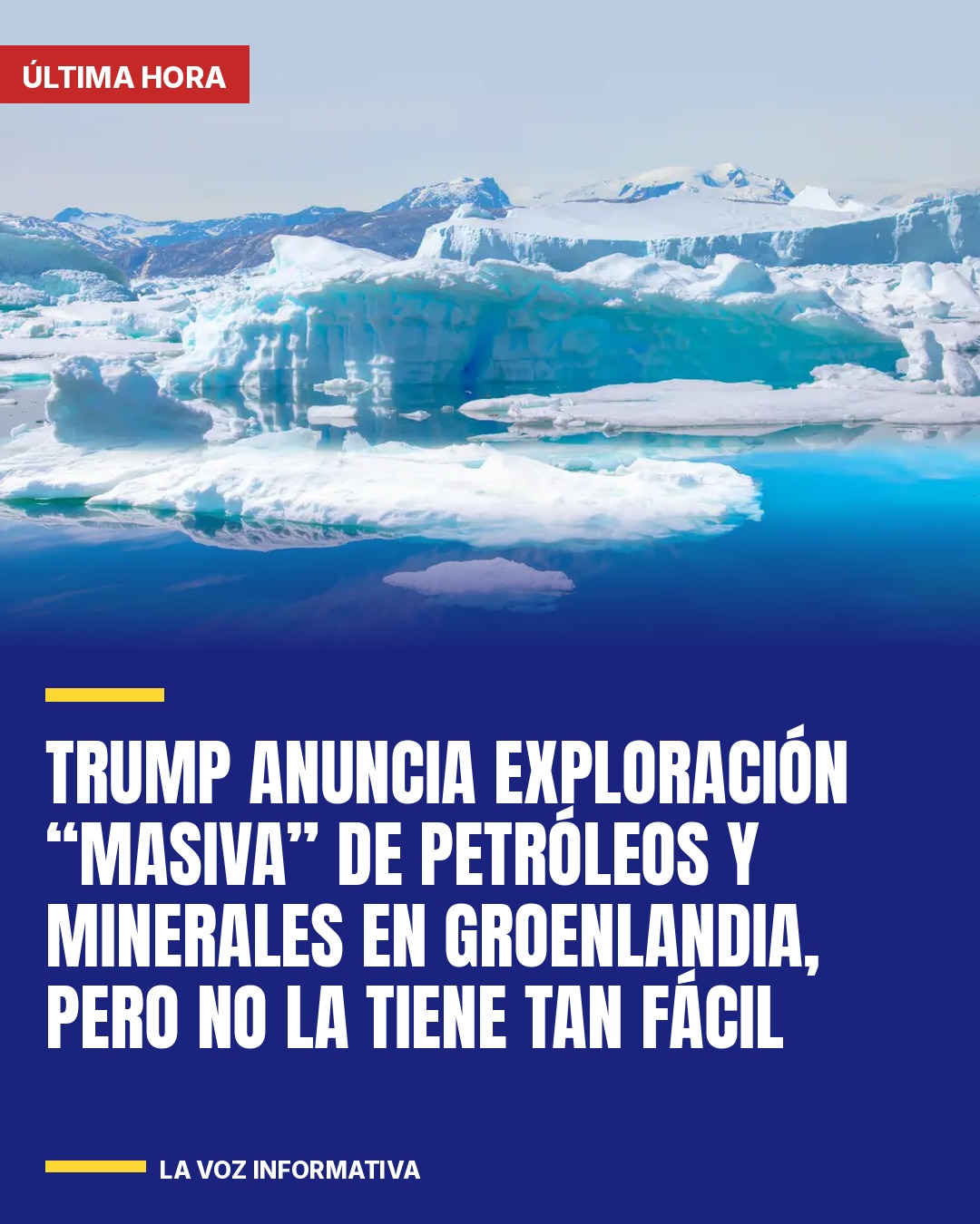 trump-anuncia-exploracion-masiva-de-petroleos-y-minerales-en-groenlandia-pero-no-cover
