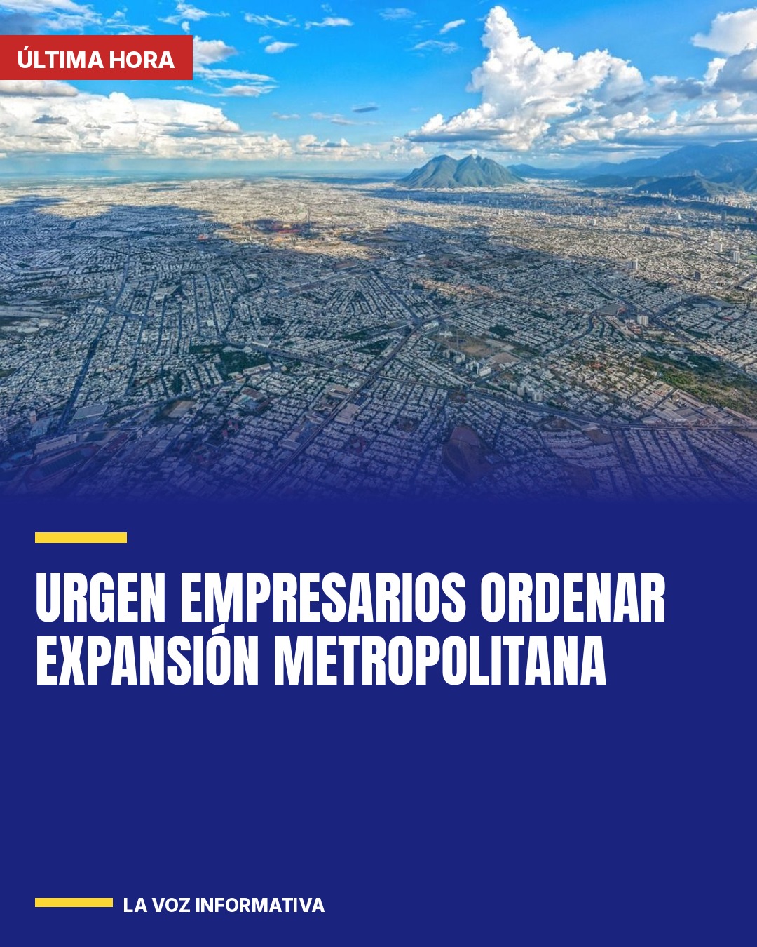 urgen-empresarios-ordenar-expansion-metropolitana-cover